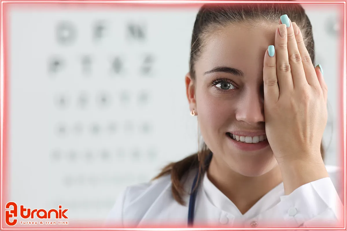 خدمات تخصصی چشم پزشک ایرانی در ترکیه شامل چه مواردی می‌شود؟